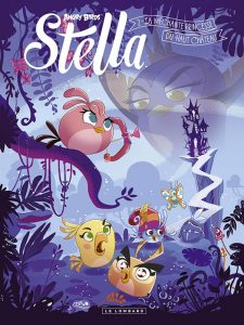 Couverture d’ouvrage : Stella (Angry Birds) - La Méchante Princesse du Haut Château